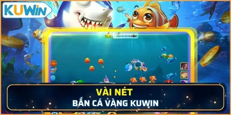 Bắn cá vàng có cách chơi khá dễ hiểu