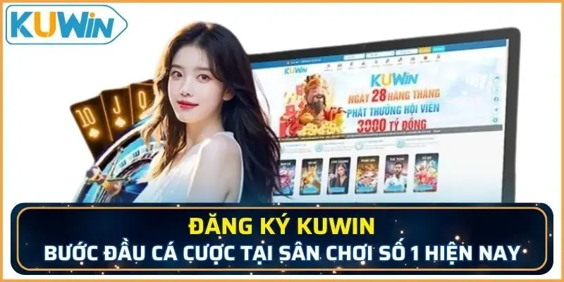 Đăng ký KUWIN