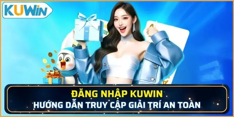 đăng nhập KUWIN