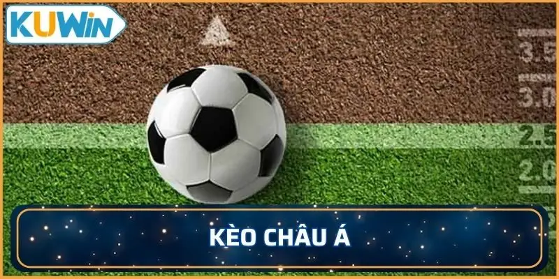 kèo châu Á