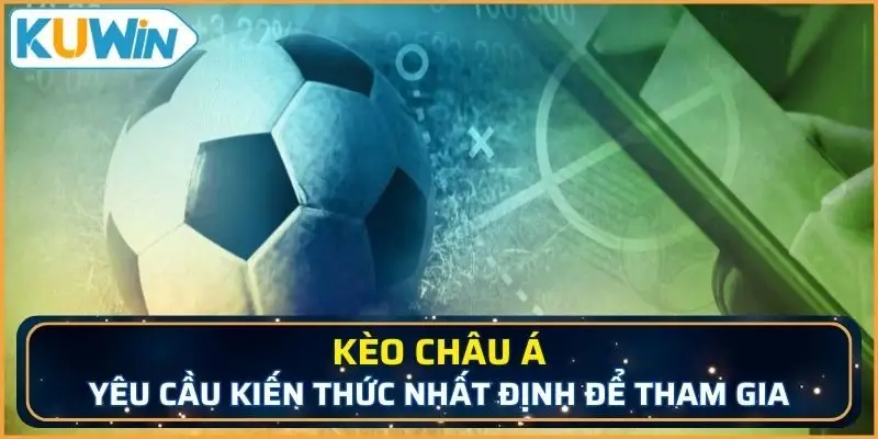 Kèo handicap cần những kiến thức nhất định trước khi chơi